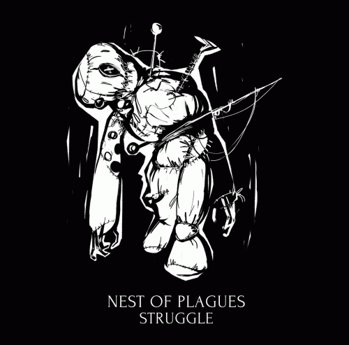 Nest Of Plagues : Struggle